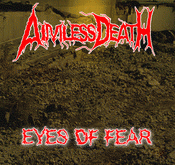 Aimless Death : Eyes of Fear